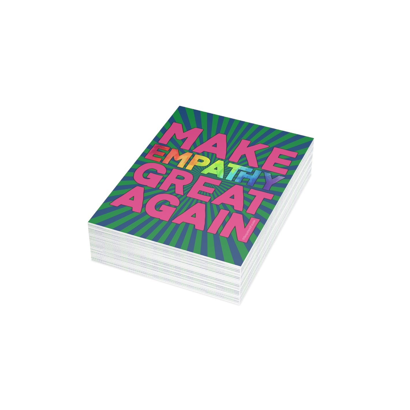 Bespattered Facade Make Empathy Great Again Postcards (no envelopes) | Sets of 10, 30, or 50