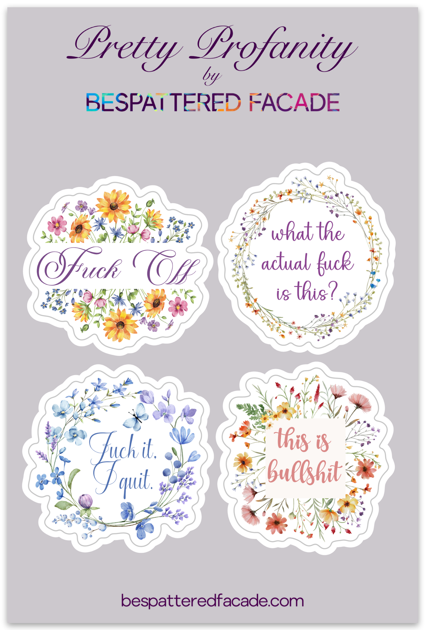 Bespattered Facade Pretty Profanity Floral Watercolor Flowers Sticker Sheet