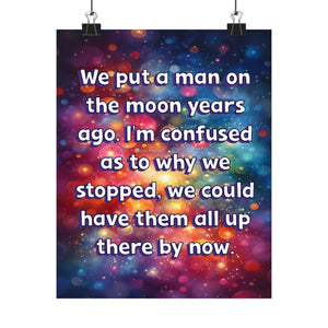 Bespattered Facade "Man on the Moon" Giclée Archival Matte Paper Prints