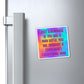 Bespattered Facade "Somewhat Exceptional Man" Refrigerator Magnet