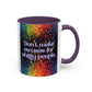 Bespattered Facade Don't Make Excuses Rainbow Mug | Eight Colors | 11oz or 15oz