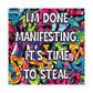 Bespattered Facade "I'm Done Manifesting" Giclée Archival Matte Paper Prints