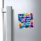 Bespattered Facade "Sharks Aren't Eating Enough People" Refrigerator Magnet