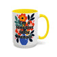 "I'm a Sensitive Little Menace" Rainbow Flowers Mug | Eight Colors | 11oz or 15oz