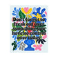 Bespattered Facade "Don't Forget" Colorful Flowers Giclée Archival Matte Paper Prints