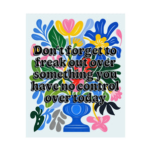 Bespattered Facade "Don't Forget" Colorful Flowers Giclée Archival Matte Paper Prints