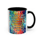 Bespattered Facade Tuesdays Can Go Fuck Themselves Colorful Rainbow Mugs | Eight Colors | 11oz or 15oz
