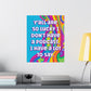 Bespattered Facade "Lucky I Don't Have a Podcast" Giclée Archival Matte Paper Prints