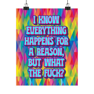Bespattered Facade "Everything Happens for a Reason" Giclée Archival Matte Paper Prints