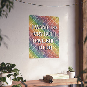 Bespattered Facade "I Want to Cry" Giclée Archival Matte Paper Prints