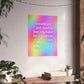 Bespattered Facade "Sometimes I Just Need to Lose My Mind for 6 Hours..." Giclée Archival Matte Paper Prints