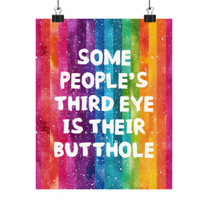 Bespattered Facade All-Seeing Butthole Rainbow Giclée Archival Matte Paper Prints