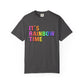 Bespattered Facade It's Rainbow Time Marquee Premium Unisex Comfort Colors Garment Dyed 100% Cotton T-Shirt