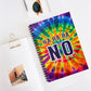 Bespattered Facade Rainbow Tie Dye "No Means No" Spiral Notebook - Lined Pages