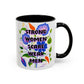 Strong Women Scare Weak Men" Rainbow Flowers Mug | Eight Colors | 11oz or 15oz
