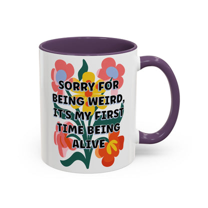 "Sorry for Being Weird" Rainbow Flowers Mug | Eight Colors | 11oz or 15oz