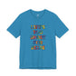 “Life's too Short for Beige” Bella Canvas Unisex Jersey Short Sleeve Tee T-Shirt