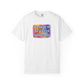 Bespattered Facade "Be a Bitch Sometimes" Colorful Premium Unisex Comfort Colors Garment Dyed 100% Cotton T-Shirt