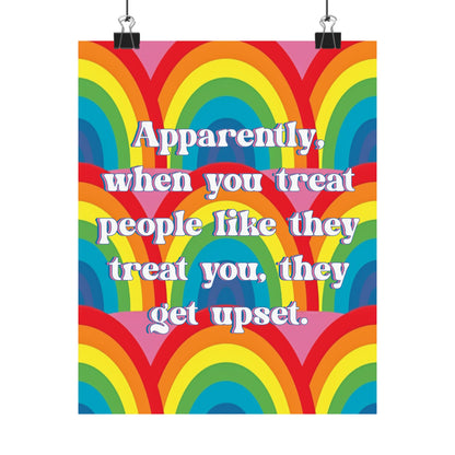 Bespattered Facade "Treat People Like They Treat You" Giclée Archival Matte Paper Prints