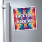 Bespattered Facade "F*ck You. Make Me." Refrigerator Magnet