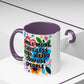 "Smile More, Care Less..." Rainbow Flowers Mug | Eight Colors | 11oz or 15oz