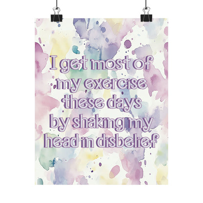 Bespattered Facade "Doing My Fitness" Giclée Archival Matte Paper Prints