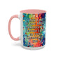 Bespattered Facade Tuesdays Can Go Fuck Themselves Colorful Rainbow Mugs | Eight Colors | 11oz or 15oz