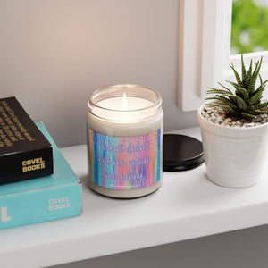 Bespattered Facade Semi-Motivational Scented Soy Candle — "What Didn't Kill Me Made Me Funny" (9oz)
