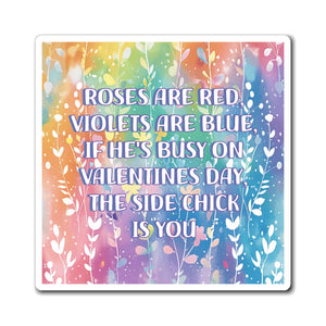 Bespattered Facade "Side Chick Poetry" Refrigerator Magnet