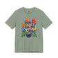 “Don’t Tell Me to Smile” Bella Canvas Unisex Jersey Short Sleeve Tee T-Shirt