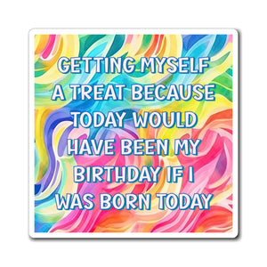 Bespattered Facade "Getting Myself a Treat" Refrigerator Magnet