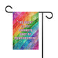 Bespattered Facade Everyone's Favorite Unit of Measurement Rainbow Garden Flag