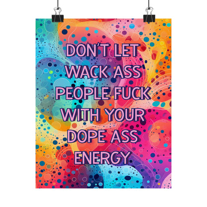 Bespattered Facade "Wack A*s People" Giclée Archival Matte Paper Prints