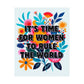 Bespattered Facade "It's Time for Women to Rule the World" Colorful Flowers Giclée Archival Matte Paper Prints