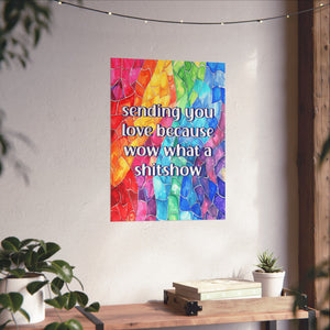 Bespattered Facade "Sending You Love" Giclée Archival Matte Paper Prints