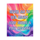 Bespattered Facade "Never Go to Bed Angry" Giclée Archival Matte Paper Prints