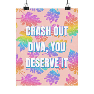 Bespattered Facade "Crash Out Diva" Giclée Archival Matte Paper Prints