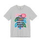 “I've Menaced Before and I'll Menace Again” Bella Canvas Unisex Jersey Short Sleeve Tee T-Shirt