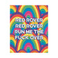 Bespattered Facade "Red Rover" Giclée Archival Matte Paper Prints
