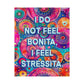 Bespattered Facade "I Do Not Feel Bonita" Giclée Archival Matte Paper Prints