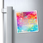 Bespattered Facade "I'm a Dinosaur Now" Refrigerator Magnet