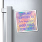Bespattered Facade "Live, Laugh, Love" Refrigerator Magnet