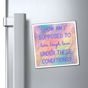 Bespattered Facade "Live, Laugh, Love" Refrigerator Magnet