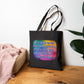 Bespattered Facade Rainbow "Cause a Scene" Canvas Tote Bag Reusable Carryall