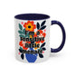 "I'm a Sensitive Little Menace" Rainbow Flowers Mug | Eight Colors | 11oz or 15oz
