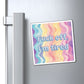 Bespattered Facade "F*ck Off, I'm Tired" Refrigerator Magnet