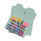"Find You a Man Who...” Bella Canvas Unisex Jersey Short Sleeve Tee T-Shirt