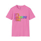 Bespattered Facade It's Rainbow Time Marquee Unisex Softstyle T-Shirt