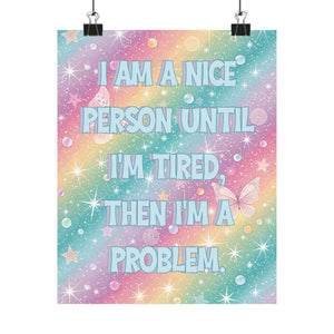 Bespattered Facade "I'ma Nice Person" Giclée Archival Matte Paper Prints