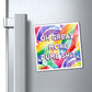 Bespattered Facade "Oh Great, More Dumb Shit" Refrigerator Magnet